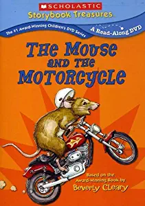 The Mouse and the Motorcycle plus Bonus Story (Scholastic Storybook Treasures)